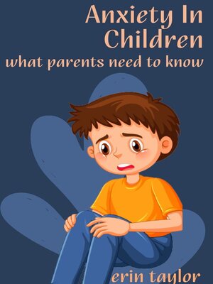 cover image of Anxiety in Children